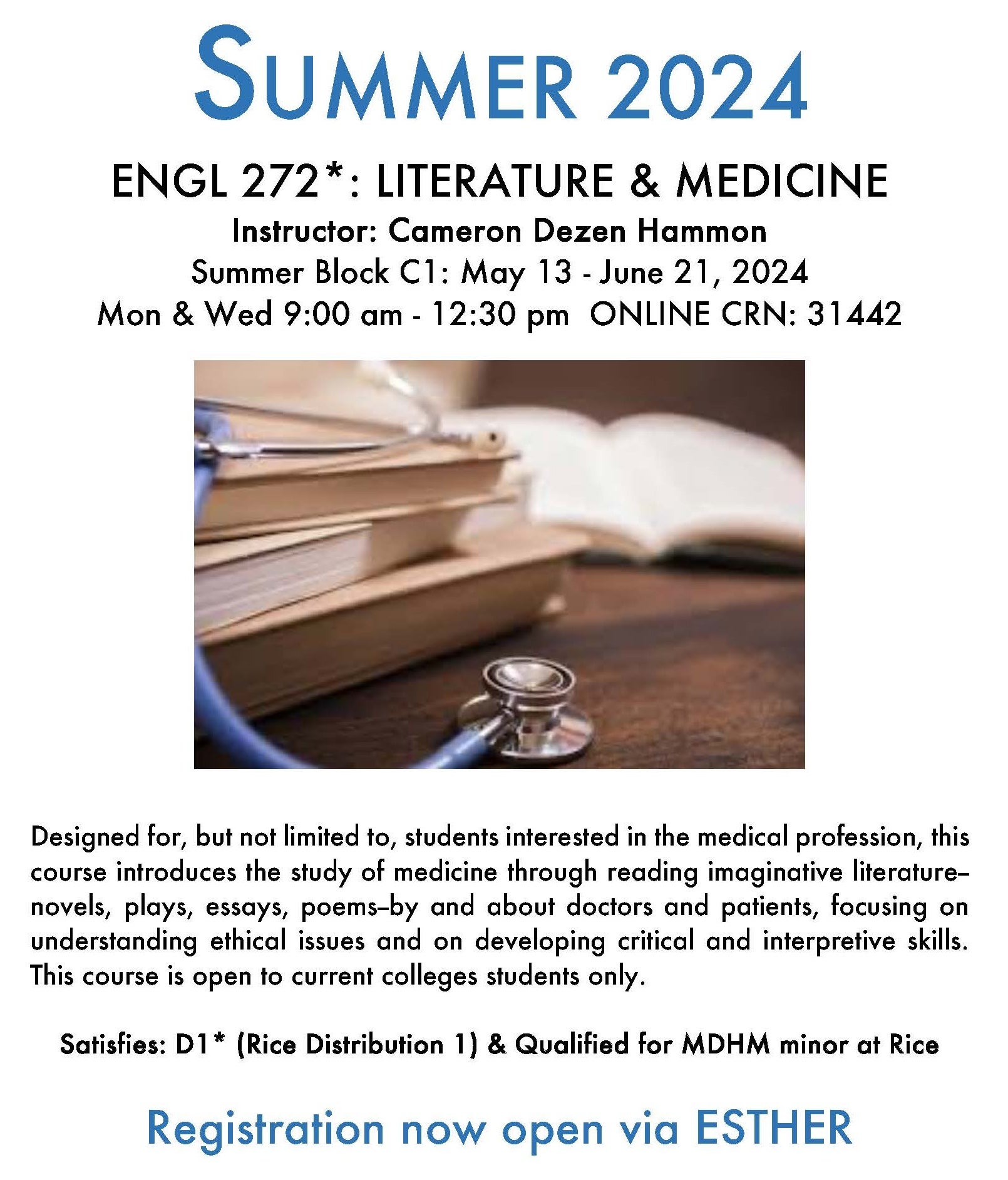 Summer course, English 272, Literature and Medicine, with Instructor Dezen Hammon