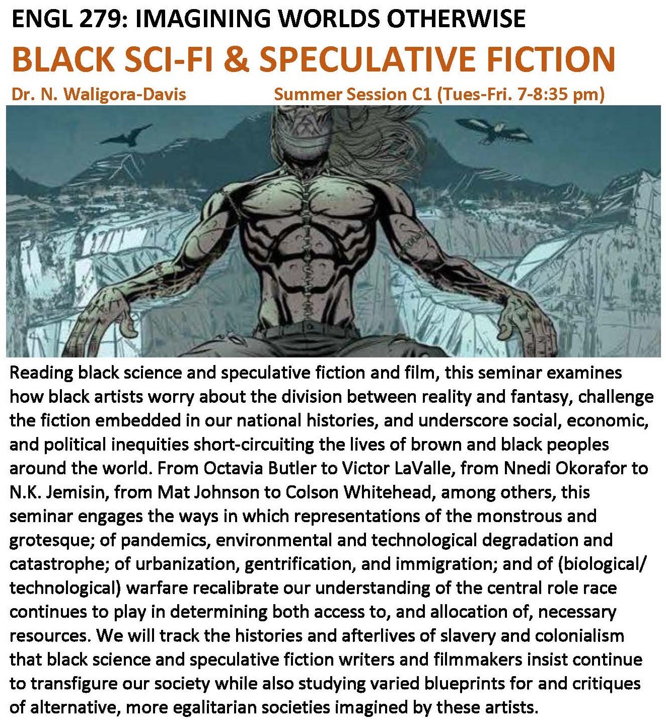 Summer course English 279, Black Sci-Fi and Speculative Fiction, with Professor Waligora Davis