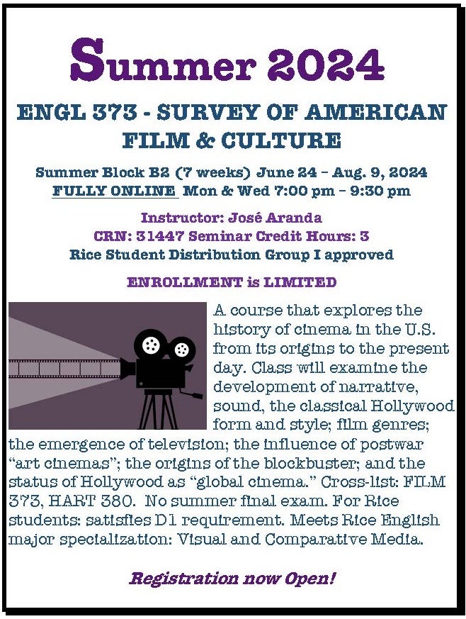 Summer course, English 372, Survey of American Film and Culture, with Professor Aranda