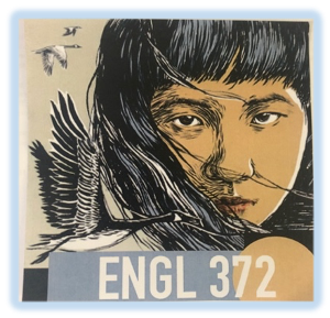 English 372: Asian American Literature